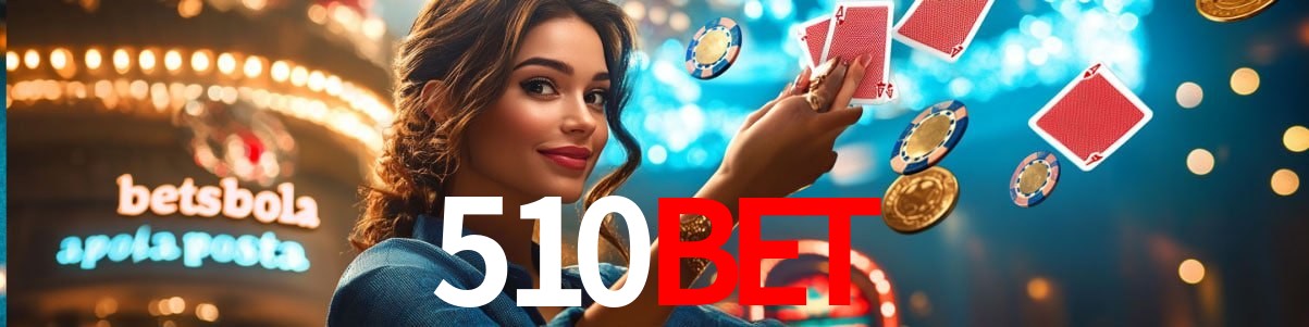 Experiência VIP 510bet